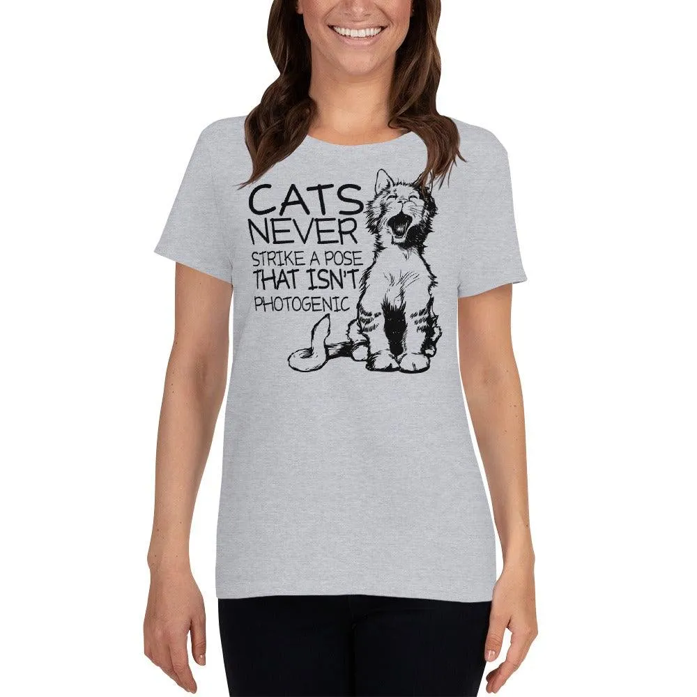 Cats Never Pose Women's short sleeve t-shirt