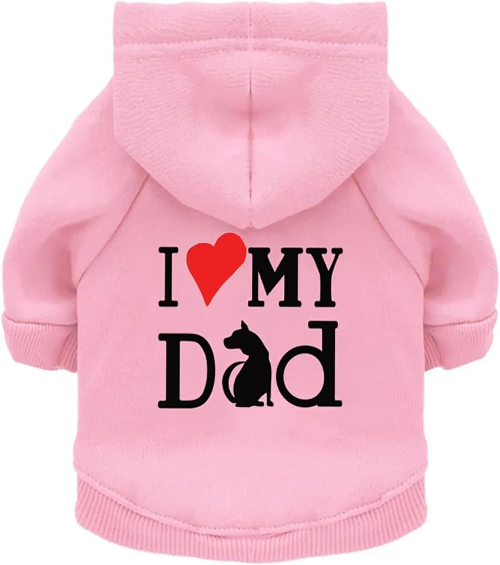 Dog Hoodie Dog Hoodies for Small Dogs Clothes I Love My Dad Fleece Sweater Winter Sweat Shirt Warm Cotton Dog Hoodie for Small Dog Cat Dad Pink M