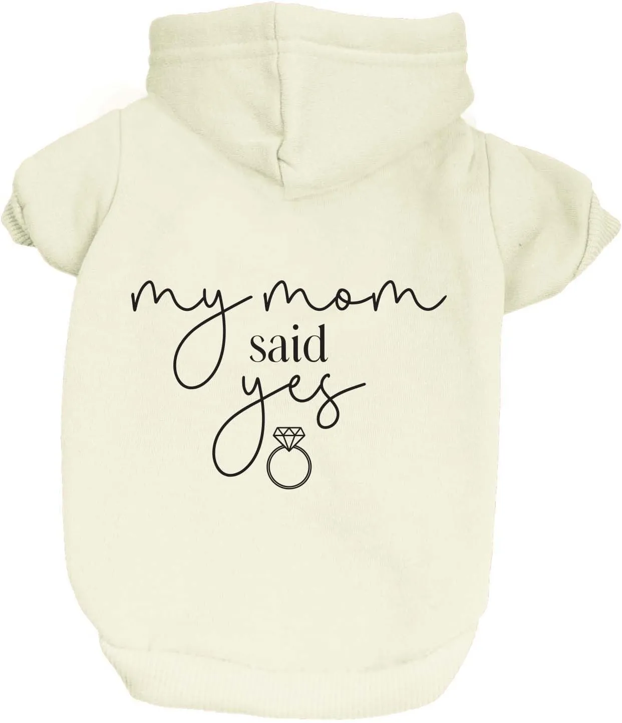 My Mom Said Yes! Wedding Engagement Announcement Dog Hoodie Fleece Lined Pullover Sweatshirt with Leash Hole (Cream, Medium 651)