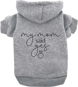 My Mom Said Yes! Wedding Engagement Announcement Dog Hoodie Fleece Lined Pullover Sweatshirt with Leash Hole (Grey, Medium 651)